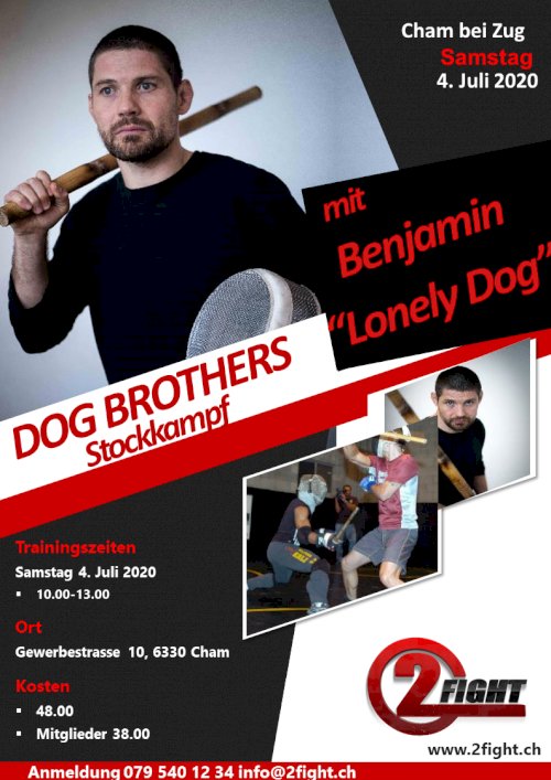 Flyer  Dog Brothers Stockkampf Seminar am 4. Juli 2020 in Cham